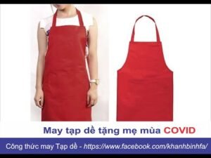 Con gái may Tạp dề tặng mẹ - có Công thức