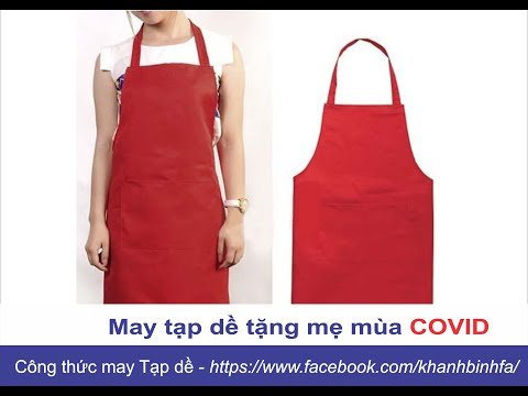 Con gái may Tạp dề tặng mẹ - có Công thức