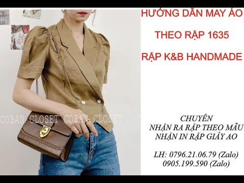 Hướng dẫn may áo - mã 1635 - Rập K&B Handmade
