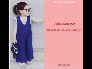 Hướng dẫn may Bộ Jum Quần ống rộng - Theo rập R285 - Rập K&B