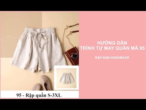 Sewing Sequence Tutorial for Pattern 95 - K&B Handmade Patterns