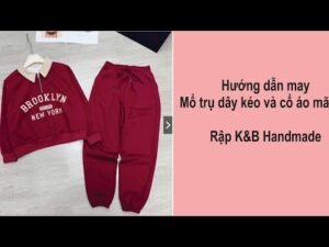 Hướng dẫn may mổ trụ dây kéo và cổ áo mã 301 - Rập K&B Handmade