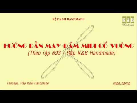 Hướng dẫn may đầm Midi cổ vuông thật đơn giản