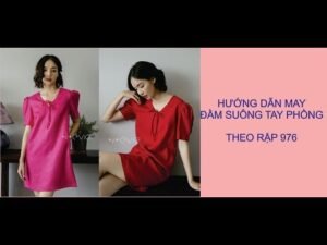 Hướng dẫn may đầm suông tay phồng 976 - theo rập K&B handmade