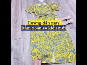 Hướng dẫn cách may đầm xoắn eo kiểu mới - Theo rập 754