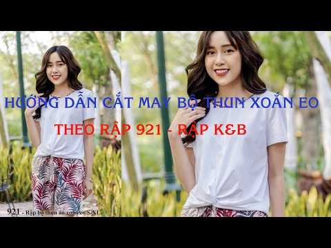 Hướng dẫn cắt may bộ thun xoắn eo, theo rập 921 - Rập K&B