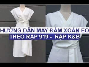 Hướng dẫn cắt may Đầm xoắn eo kiểu mới theo rập 919 - rập K&B