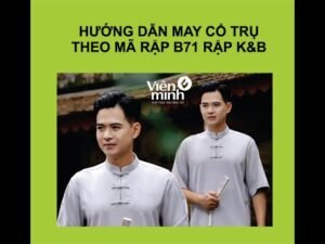 Hướng dẫn may cổ trụ theo mã rập B71 rập K&B Handmade
